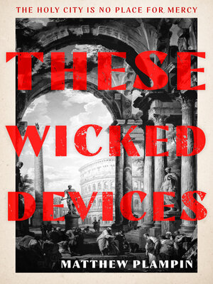 cover image of These Wicked Devices
